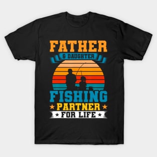 Father Daughter Fishing Partner For Life Matching T-Shirt